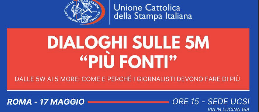 dialogo sulle 5 M il 17 maggio a Roma