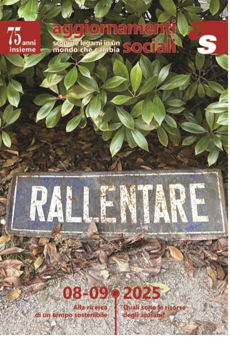 'rallentare' è il titolo dell'ultimo numero di Aggiornamenti Sociali