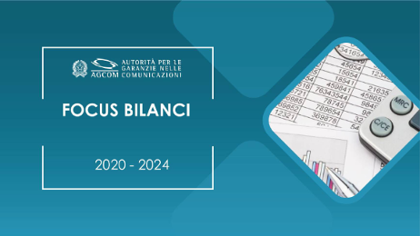 bilanci il focus bilanci di Agcom
